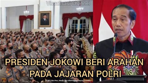 Presiden Beri Arahan Pada Jajaran Polri Youtube