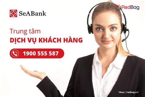 Tổng đài SeABank Số điện thoại Hotline CSKH 24 7 miễn phí