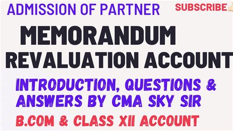 Memorandum Revaluation Account Admission Of Partner Youtube