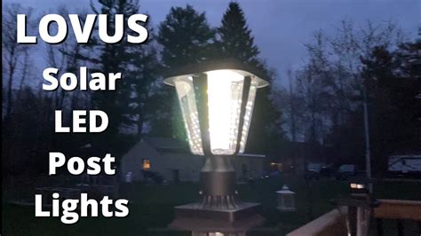 Solar Led Post Light Fixture From Lovus Youtube