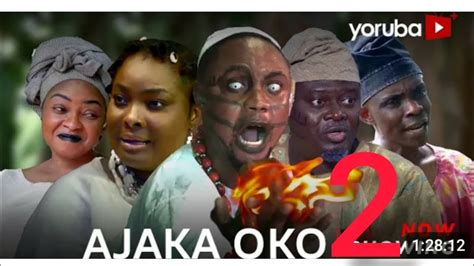 Ajaka Oko Part 2 Latest 2024 Yoruba Movie Starring Feranmi Oyalowo