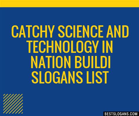 100 Catchy Science And Technology In Nation Buildi Slogans 2024