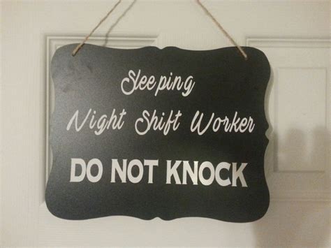 Door Hanger Night Shift Worker Do Not Knock Sleeping Sign By Geodreams On Etsy Shift Worker