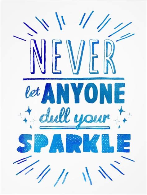 Never Let Anyone Dull Your Sparkle Motivational Poster Zazzle Motivational Quote Posters