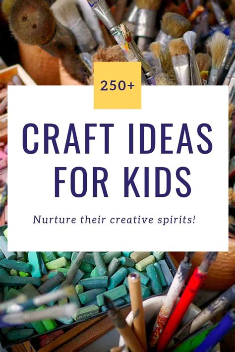 250+ Art and Craft ideas for Kids to Nurture their Creative Spirit