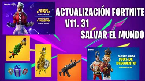 Actualizaci N V Salvar El Mundo Fortnite Notas Del Parche Youtube