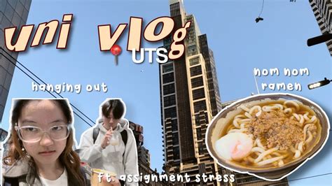 Uni Vlog Assignments Hanging Out Food Uts Business Student Youtube