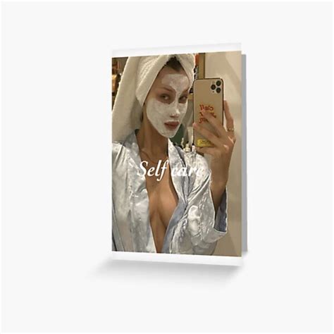 Bella Hadid Self Care Perfect Gift Bella Hadid Greeting Card For