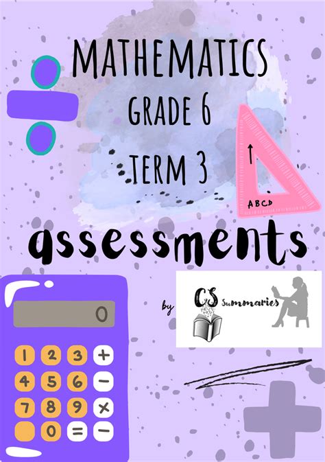 Grade 6 Mathematics Term 3 Test Bundle CS SUMMARIES 2023