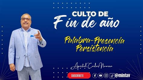 Culto De A O Nuevo Pastor Carlos Navarro Youtube