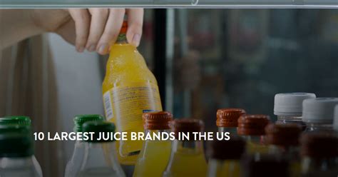 The 10 Largest Juice Brands In The United States Zippia