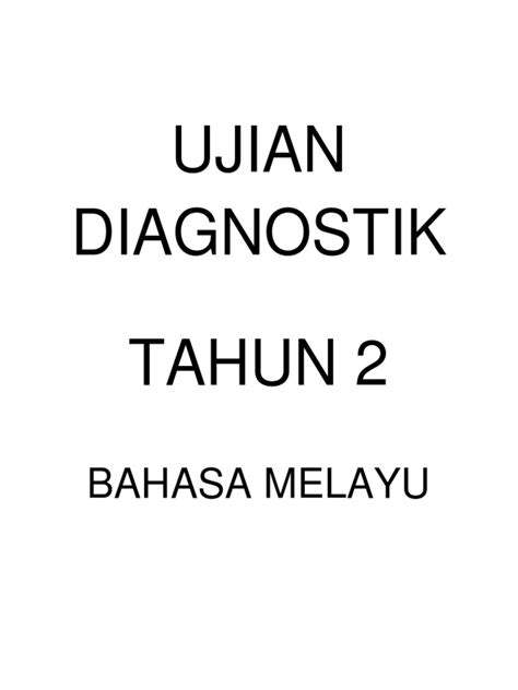 Ujian Diagnostik Tahun 2 Pdf