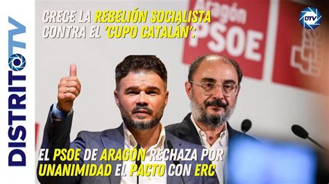 Rebeli N Socialista Contra Cupo Catal N El Psoe De Arag N Rechaza