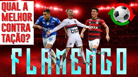 Qual A Melhor ContrataÇÃo Do Flamengo AtÉ O Momento Mercado Da Bola Youtube