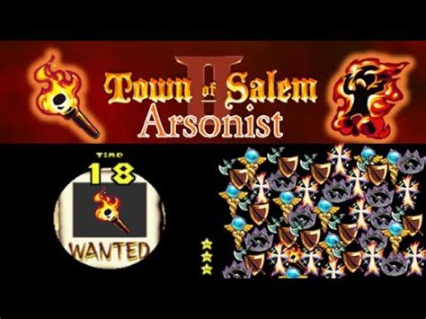 Town Of Salem Can Town Find The Hidden Arsonist In Time Ranked