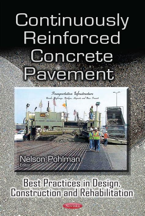 Continuously Reinforced Concrete Pavement Best Practices In Design