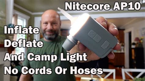 Nitecore Ap Rechargeable Inflator Deflator And Camp Light Youtube