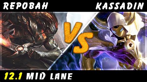 Repobah Yasuo Vs Kassadin MID Patch 12 1 Yasuo Gameplay YouTube