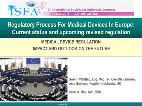 Regulatory Process For Medical Devices In Europe