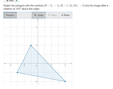 Listen Graph The Polygon With The Vertices D 3 1 E 1 2 F 4 2 And Its Image After [math]