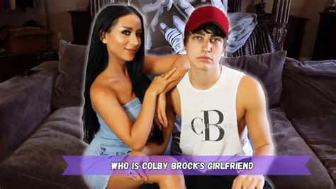 Who Is Colby Brock S Girlfriend