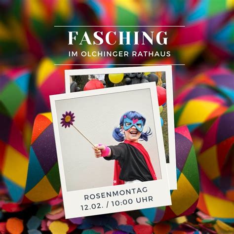 Fasching Im Olchinger Rathaus Mein Olching Stadtmarketing Für Olching