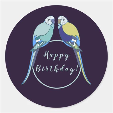 Happy Birthday Budgie Parakeet Blue Yellow Classic Round Sticker Zazzle