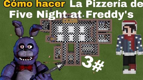 Como Hacer La Pizzeria De Five Nights At Freddy S En Minecraft