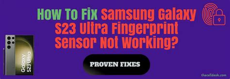 FIXED Samsung Galaxy S23 Ultra Fingerprint Sensor Not Working