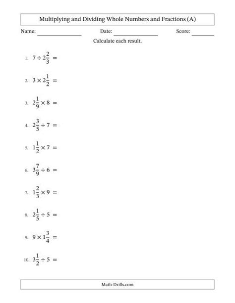 Multiplying And Dividing Mixed Fractions And Whole Numbers With Some Simplifying A