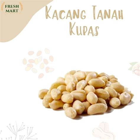 Jual Kacang Tanah Kupas Whole Peeled Peanuts 500gr Shopee Indonesia