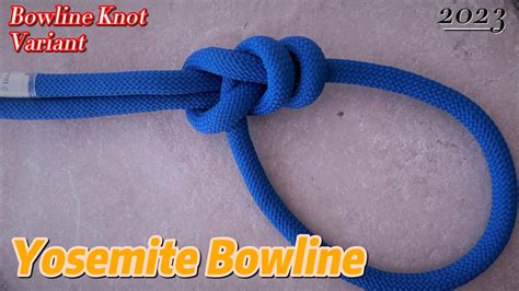 Yosemite Bowline Knot Bowline With A Yosemite Finish YouTube