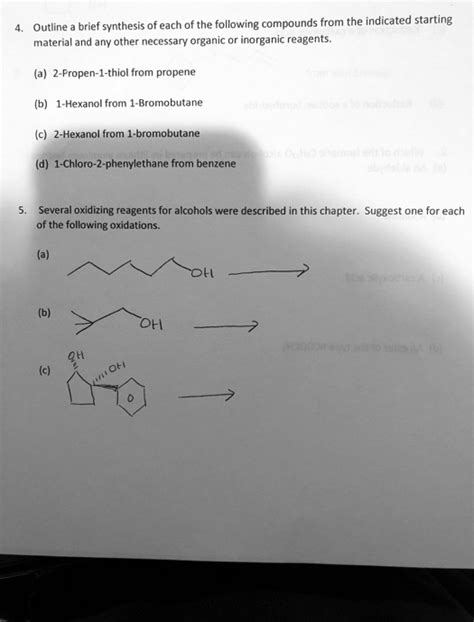 Solved Outline Brief Synthesis Of Each Of The Following Compounds From