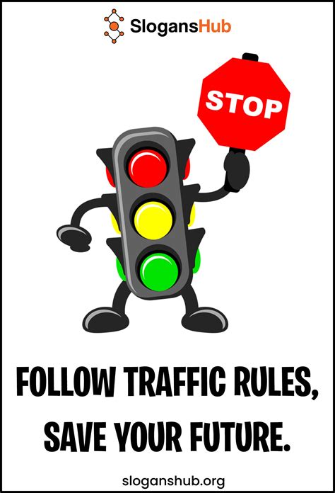 Catchy Traffic Slogans Traffic Safety Slogans For Awareness