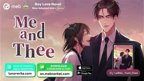 Me And Thee Novel - Read #BoyLove Novel Me and Thee By #LaWila #มีสติหน่อยคุณธีร์ English ...