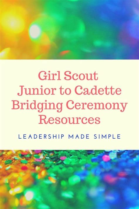 Ultimate Girl Scout Bridging Ceremonies Guide Artofit