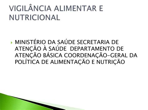 0508 Vigilância Alimentar E Nutricional Rose Ppt