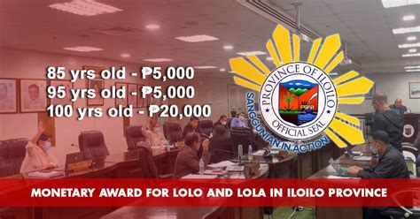 Sp Approves Monetary Award For And Older In Iloilo Province