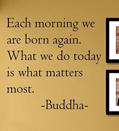 Each Morning We Are Born Again