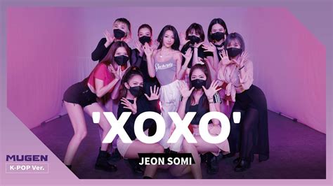 〈xoxo Jeon Somi〉dance Cover By M Lady Youtube