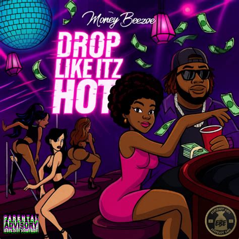 Stream Drop Like It Z Hot By Evrybody Eats Ent Listen Online For Free On SoundCloud