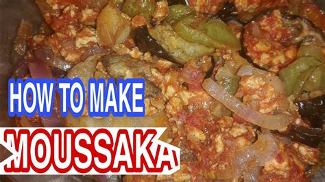 How To Make Moussaka Arabic Dish Vegetables Dish Maria Kusinera