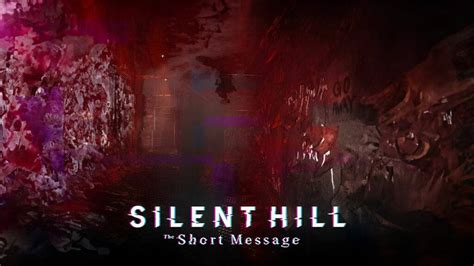 Silent Hill The Short Message Release Date When Silent Hill Short