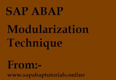 Modularization Techniques In Sap Abap