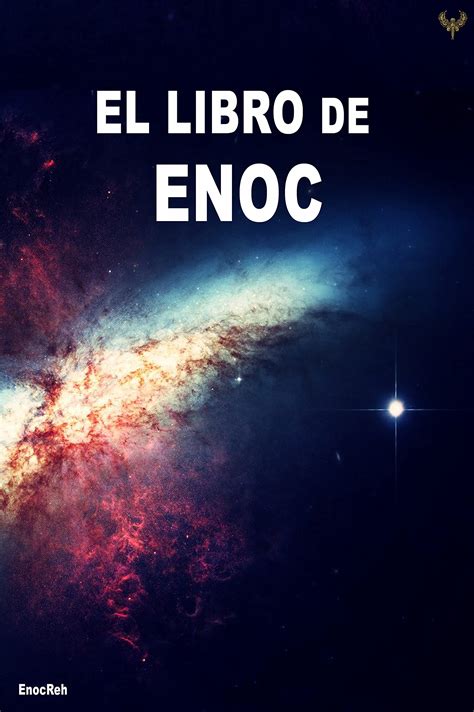 EL LIBRO DE ENOC El libro de Enoc completo en español Traducción