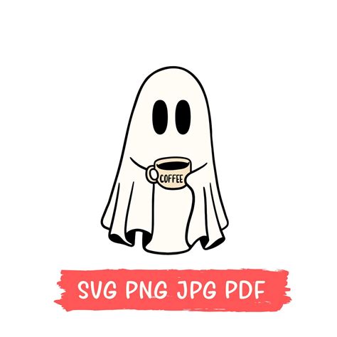 Ghost Coffee Svg Spooky Coffee Svg Png Spooky Season Svg Fall Coffee