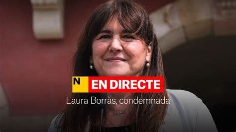 Condena A Laura Borr S Directo Ltima Hora De Las Reacciones