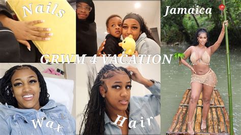 Grwm For My Vacation To Jamaica Hair Nails Wax Lashes More