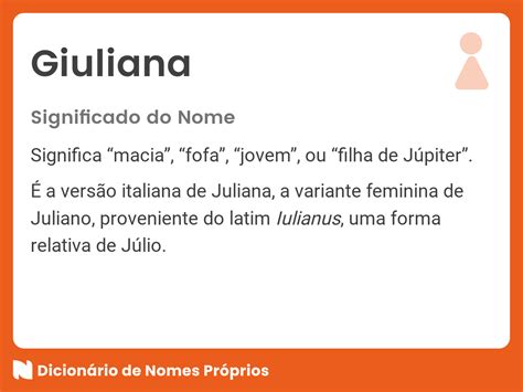 Significado Do Nome Giuliana Dicionário De Nomes Próprios