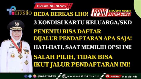 3 Kondisi Isian Data Keluarga Penentu Dapat Ikut Pendaftaran Dijalur